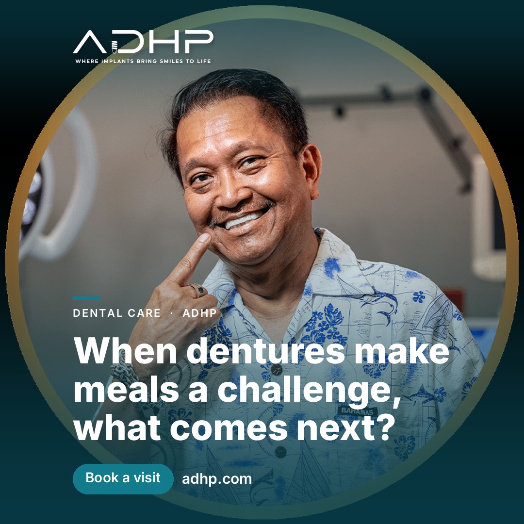 When dentures make meals a challenge, what comes next?