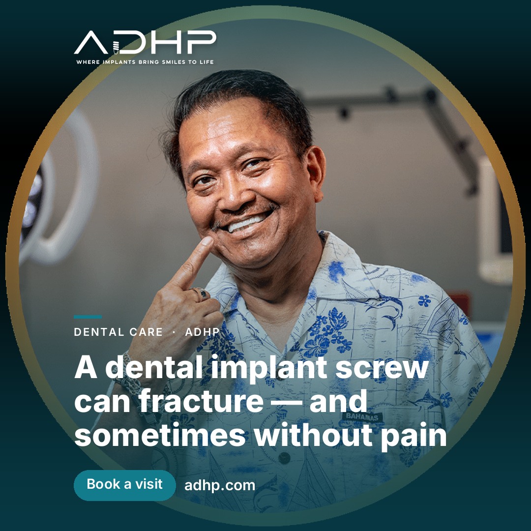 A dental implant screw can fracture — and sometimes without pain